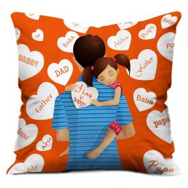 Love You Daddy Orange Small Cushion with Filler 12X12